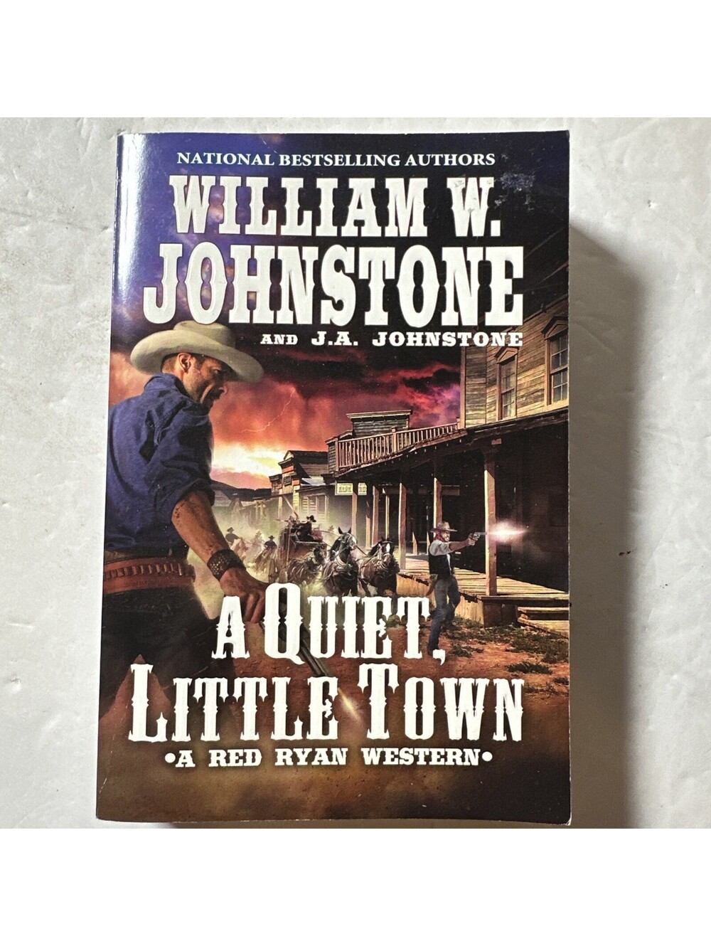 A Quiet, Little Town by William W. Johnstone & J.A. Johnstone